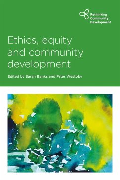Ethics, Equity and Community Development (eBook, ePUB)