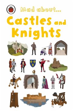 Mad About Castles and Knights (eBook, ePUB) - Ladybird