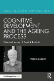Cognitive Development and the Ageing Process (eBook, PDF)