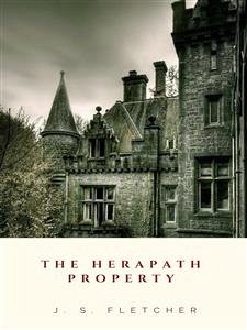 The Herapath Property (eBook, ePUB) - S. Fletcher, J.