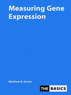 Measuring Gene Expression (eBook, PDF) - Avison, Matthew