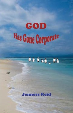 Cover God Has Gone Corporate (eBook, ePUB)