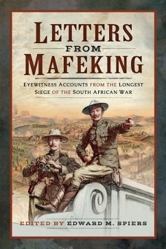 Letters from Mafeking (eBook, ePUB) - Edward Spiers, Spiers