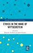 Ethics in the Wake of Wittgenstein - Bild 1