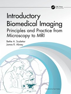 Introductory Biomedical Imaging - Scalettar, Bethe A; Abney, James R