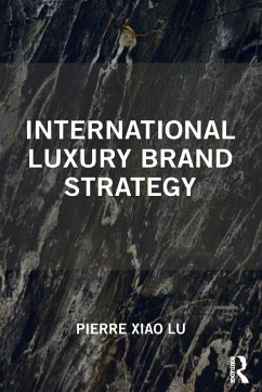 International Luxury Brand Strategy - Lu, Pierre Xiao