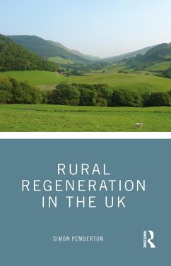 Rural Regeneration in the UK - Pemberton, Simon