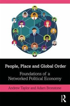 People, Place and Global Order - Taylor, Andrew; Bronstone, Adam