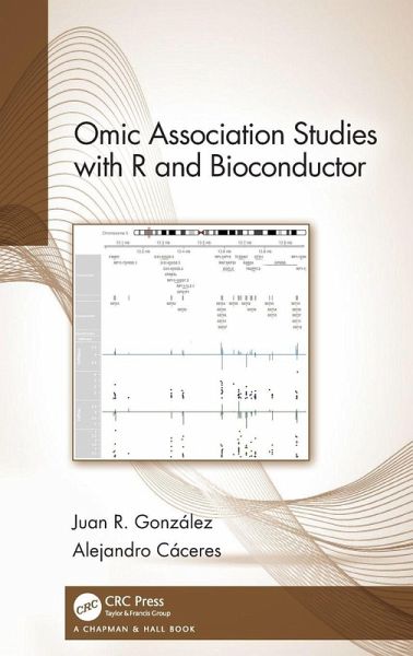 Omic Association Studies with R and Bioconductor Omic Association Studies with R and Bioconductor