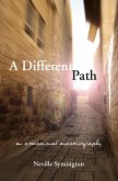 A Different Path (eBook, ePUB)