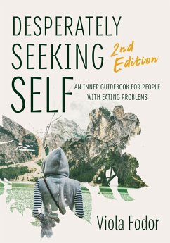 Desperately Seeking Self Second Edition (eBook, ePUB) - Fodor, Viola