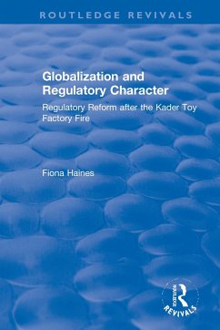 Globalization and Regulatory Character - Haines, Fiona