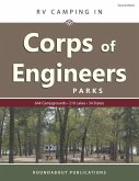 RV Camping in Corps of Engineers Parks: Guide to 644 Campgrounds at 210 Lakes in 34 States