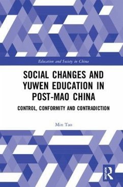 Social Changes and Yuwen Education in Post-Mao China - Tao, Min