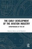 The Early Development of the Aviation Industry