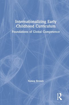 Internationalizing Early Childhood Curriculum - Brown, Nancy