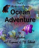 Shadow and Friends Ocean Adventure (eBook, ePUB)
