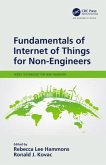 Fundamentals of Internet of Things for Non-Engineers