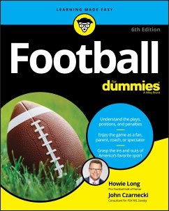 Football For Dummies (eBook, ePUB) - Long, Howie; Czarnecki, John