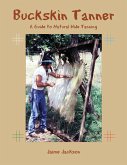 Buckskin Tanner (eBook, ePUB) Buckskin Tanner (eBook, ePUB)
