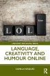 Language, Creativity and Humour Online - Bild 1