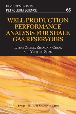 Well Production Performance Analysis for Shale Gas Reservoirs (eBook, ePUB) - Zhang, Liehui; Chen, Zhangxin; Zhao, Yu-Long