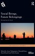 Social Beings, Future Belongings - Bild 1