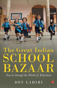 THE GREAT INDIAN SCHOOL BAZAAR - Lahiri, Dev