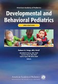 AAP Developmental and Behavioral Pediatrics (eBook, ePUB) AAP Developmental and Behavioral Pediatrics (eBook, ePUB)
