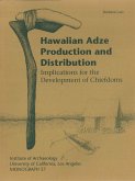Hawaiian Adze Production and Distribution (eBook, PDF) Hawaiian Adze Production and Distribution (eBook, PDF)