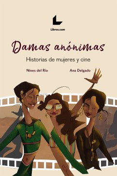 Damas anónimas (eBook, PDF) - del Río, Nines