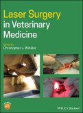 Laser Surgery in Veterinary Medicine (eBook, ePUB)