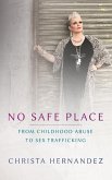 No Safe Place Special Edition (eBook, ePUB)