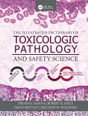 The Illustrated Dictionary of Toxicologic Pathology and Safety Science (eBook, ePUB)