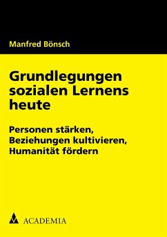 Grundlegungen sozialen Lernens heute (eBook, PDF) - Bönsch, Manfred