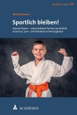 Sportlich bleiben! (eBook, PDF)