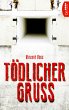 Tödlicher Gruß (eBook, ePUB) - Bild 1