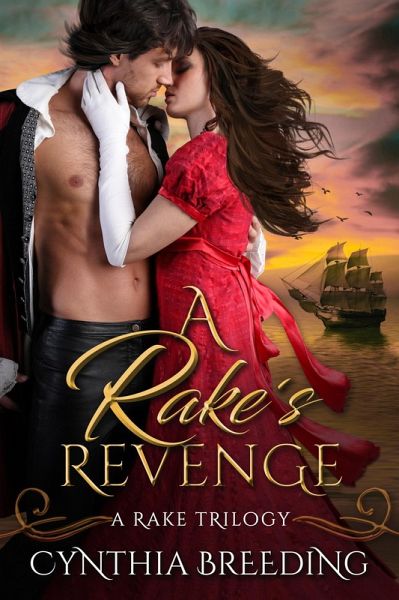 A Rake's Revenge (eBook, ePUB) A Rake's Revenge (eBook, ePUB)