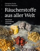 Räucherstoffe aus aller Welt (eBook, PDF)