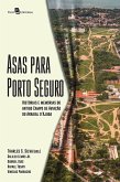 Asas Para Porto Seguro (eBook, ePUB)