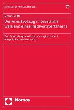 Der Arrestvollzug in Seeschiffe während eines Insolvenzverfahrens (eBook, PDF) - Otto, Johannes