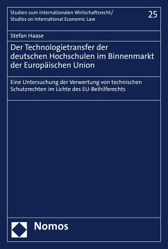Der Technologietransfer der deutschen Hochschulen im Binnenmarkt der Europäischen Union (eBook, PDF) - Haase, Stefan