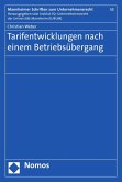 Tarifentwicklungen nach einem Betriebsübergang (eBook, PDF)