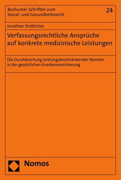 Verfassungsrechtliche Ansprüche auf konkrete medizinische Leistungen (eBook, PDF) - Ströttchen, Jonathan