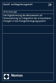 Die Digitalisierung des Messwesens als Voraussetzung zur Integration der erneuerbaren Energien in das Energieversorgungssystem (eBook, PDF)