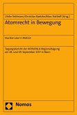 Atomrecht in Bewegung (eBook, PDF)