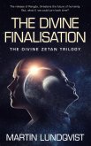 The Divine Finalisation (The Divine Zetan Trilogy, #3) (eBook, ePUB)