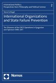 International Organizations and State Failure Prevention (eBook, PDF)