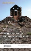 Transzendentaler Vertrauensvorschuss (eBook, PDF)