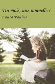 Un mois, une nouvelle ! (eBook, ePUB) Un mois, une nouvelle ! (eBook, ePUB)